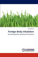 Foreign Body Inhalation 384734501X Book Cover