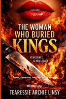 The Woman Who Buried Kings B0GJDHG26Q Book Cover