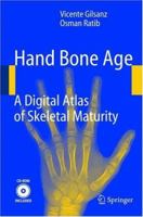 Bone Age Atlas 3540209514 Book Cover