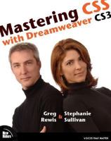 Mastering CSS with Dreamweaver CS3 (Voices That Matter) 0321508971 Book Cover