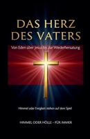Das Herz Des Vaters (German Edition) B0FRNC3WVT Book Cover