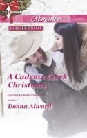 A Cadence Creek Christmas 0373742665 Book Cover