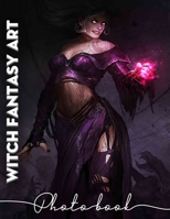 Witch Fantasy Art Photo Book: 40 Stunning Images Of Enchanting Witches And Mystical Landscapes For Art Lovers B0DPXLLC4P Book Cover