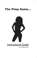 The Pimp Game: Instructional Guide 0970058705 Book Cover