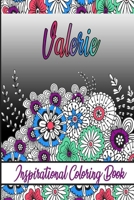 Valerie Inspirational Coloring Book: An adult Coloring Boo kwith Adorable Doodles, and Positive Affirmations for Relaxationion.30 designs , 64 pages, matte cover, size 6 x9 inch , B08KH3T4QH Book Cover