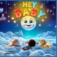 Hey Baby 1917766548 Book Cover