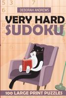 Very Hard Sudoku: 100 Large Print Puzzles 1983323853 Book Cover