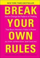 Break Your Own Rules 111806254X Book Cover