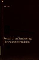 Research on Sentencing: The Search for Reform, Volume I 0309033470 Book Cover
