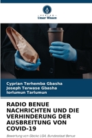 Radio Benue Nachrichten Und Die Verhinderung Der Ausbreitung Von Covid-19 (German Edition) 6208015170 Book Cover