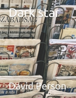 Dark star B097XGSTC5 Book Cover