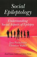 Social Epileptology 1608762289 Book Cover