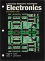 Laboratory Manual to Accompany Electronics: A Complete Course 0131135902 Book Cover