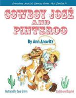 Cowboy Jose and Pinteroo 0990329143 Book Cover