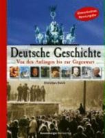 Deutsche Geschichte: Von Den Anfängen Bis Zur Gegenwart 3473552275 Book Cover