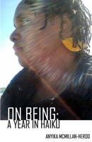 On Being: A Year in Haiku 1530902649 Book Cover
