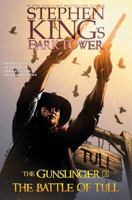The Dark Tower: The Gunslinger - The Battle of Tull 0785149341 Book Cover