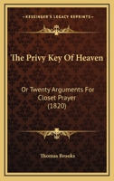 The Privy Key of Heaven (Illustrated) 1502303078 Book Cover