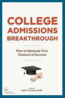 College Admissions Breakthrough 0988408104 Book Cover