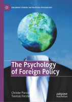 The Psychology of Foreign Policy 3030798860 Book Cover
