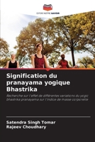 Signification du pranayama yogique Bhastrika (French Edition) 6208215854 Book Cover