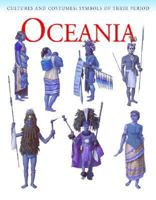Oceania (Cultures and Costumes) 1590844327 Book Cover