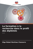 La formation à la recherche dans le profil des diplômés (French Edition) 6207158709 Book Cover
