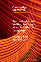 Trans-Studies on Writing for English as an Additional Language 100933669X Book Cover