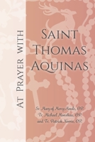 At Prayer with Saint Thomas Aquinas 167077192X Book Cover