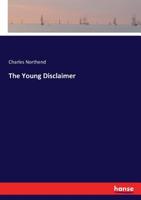 The Young Disclaimer 3337366368 Book Cover