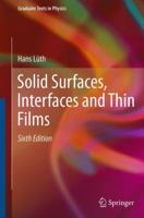 Solid Surfaces, Interfaces and Thin Films 3319307541 Book Cover