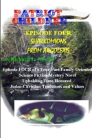 Patriot Children Episode Four Sharkomions From Argolexis 0359469418 Book Cover