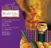 Rabbit Ears World Tales, Volume 1 Aladdin and the Magic Lamp, The Five Chinese Brothers 0739337483 Book Cover