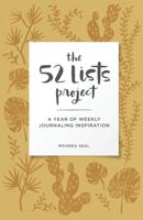 The 52 Lists Project Botanical Pattern: A Year of Weekly Journaling Inspiration 163217474X Book Cover