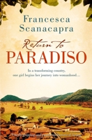 Return to Paradiso: Absolutely gripping and emotional historical fiction 1913727092 Book Cover