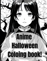 Anime halloween Coloring book B0CLY8CCVY Book Cover