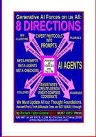 Generative AI Forces on us All: 8 DIRECTIONS; We must Update all our Thought Foundations: Harvard Prof & Tech Billionaire Ones are NOT NEARLY Enough B0GYX2X5MF Book Cover