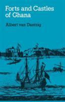 Forts and Castles of Ghana 9964720106 Book Cover