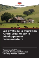 Les effets de la migration rurale-urbaine sur le développement communautaire (French Edition) 6208368715 Book Cover