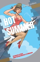 HOT SUMMER: 44 Degrees at Noon - Heiße Kurzgeschichten & Erzählungen (German Edition) B0GTGKJW27 Book Cover