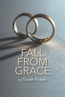 Fall from Grace 149443413X Book Cover