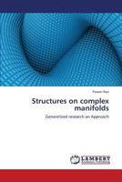 Structures on Complex Manifolds 3659302767 Book Cover