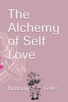 The Alchemy of Self Love B0DVMZRL87 Book Cover
