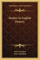 Studies in English History (Classic Reprint) 114196242X Book Cover
