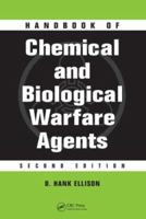 Handbook of Chemical and Biological Warfare Agents, Second Edition 0849314348 Book Cover
