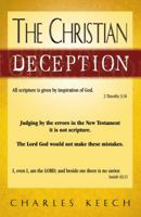 The Christian Deception 0741447371 Book Cover