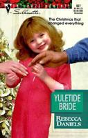 Yuletide Bride 0373078277 Book Cover