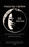 Fixed My Crown Poems from the Throne of My Becoming 9373146378 Book Cover