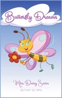 Butterfly Dreams 1963609409 Book Cover