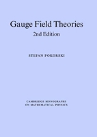 Gauge Field Theories 0521478162 Book Cover